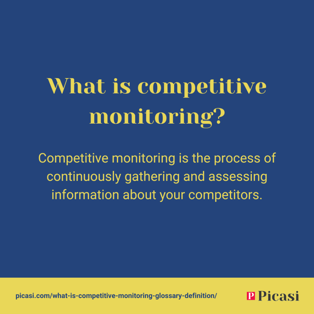What is competitive monitoring? A definition from our glossary